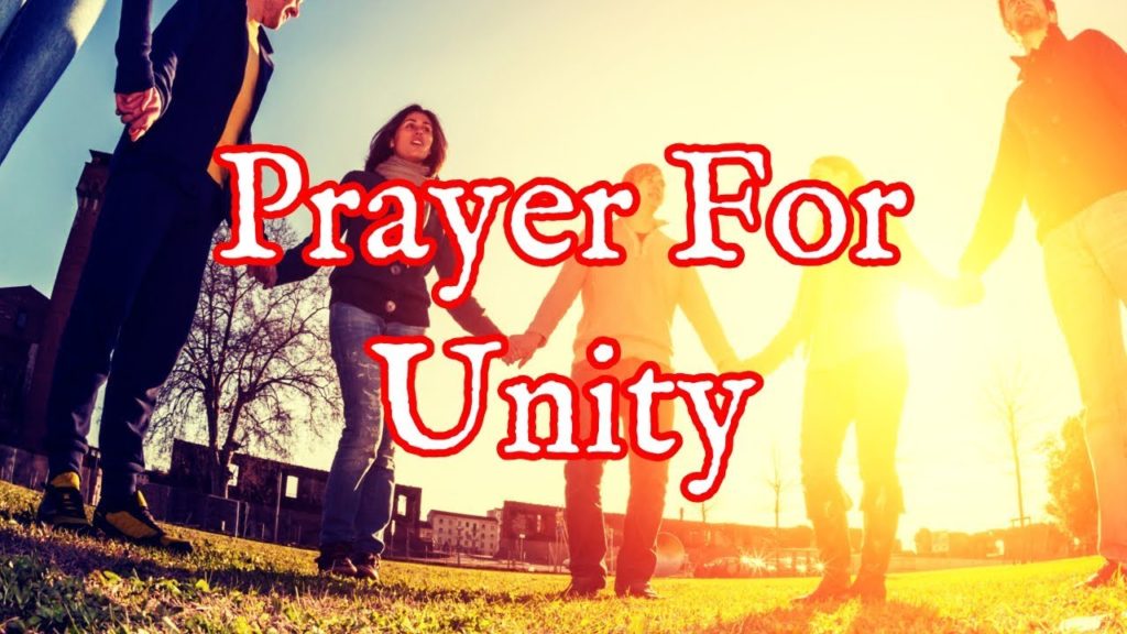 Prayer For Unity In The Body Of Christ | Unity Prayer - thejesusculture