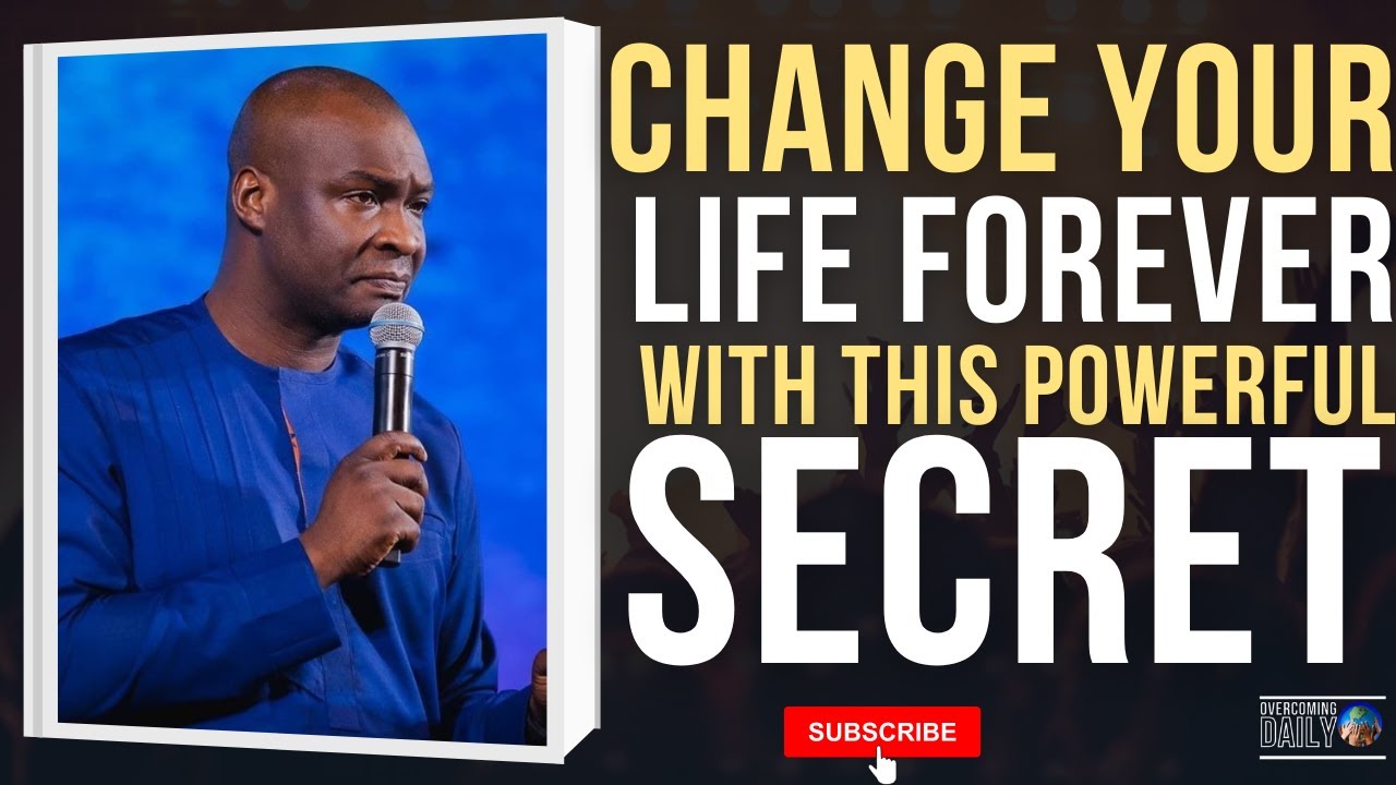 CHANGE YOUR LIFE FOREVER WITH THIS VERY POWERFUL SECRET| APOSTLE JOSHUA ...