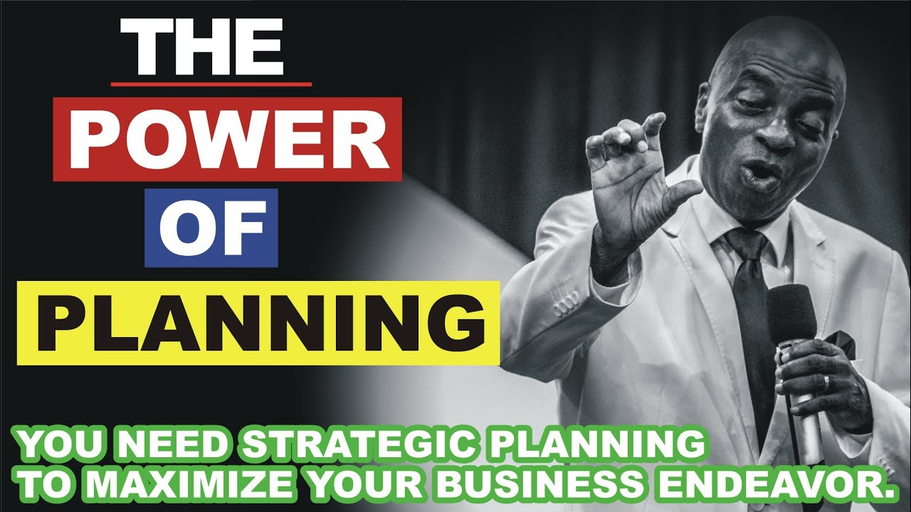 The Power of Planning by Bishop David Oyedepo